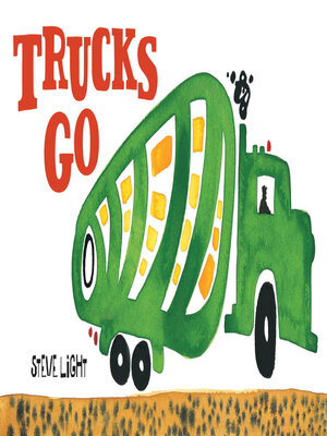 Trucks Go - ebook